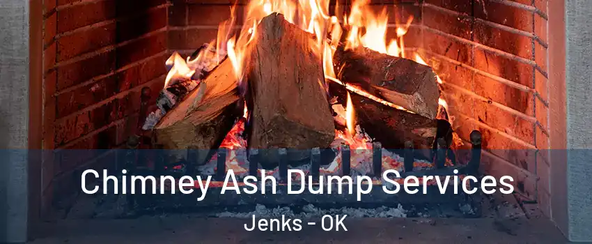 Chimney Ash Dump Services Jenks - OK